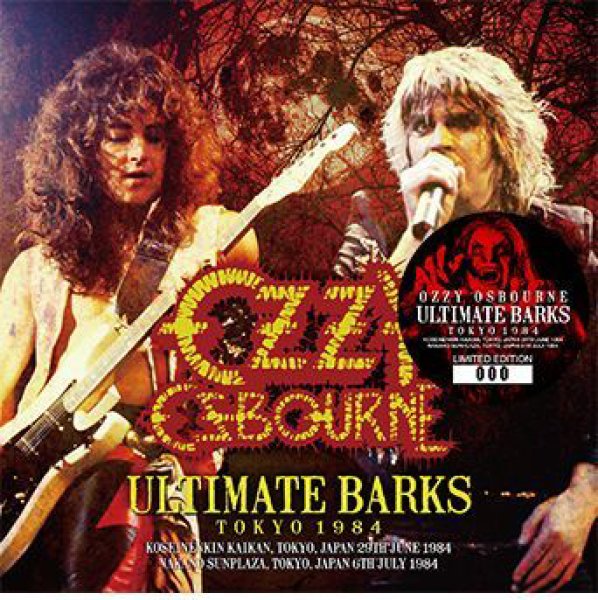 OZZY OSBOURNE - ULTIMATE BARKS: TOKYO 1984 ( 2CD ) – MochiobaseCD