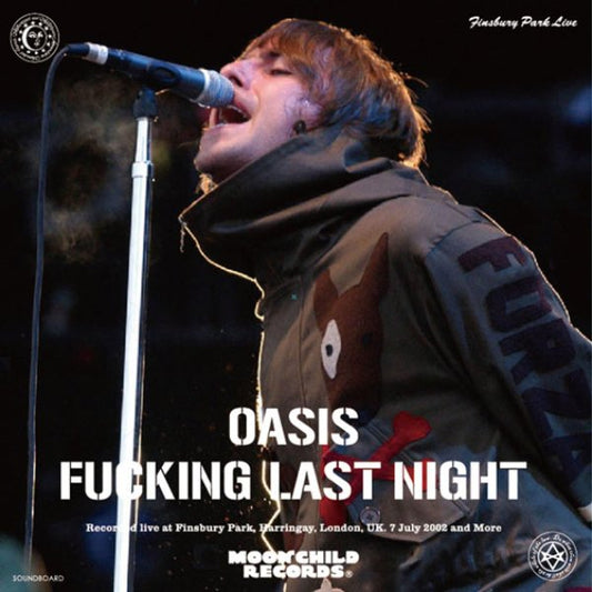 OASIS / FUCKING LAST NIGHT ( 3CD )