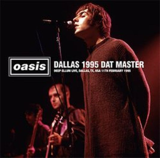 OASIS - DALLAS 1995 DAT MASTER ( 1CD )