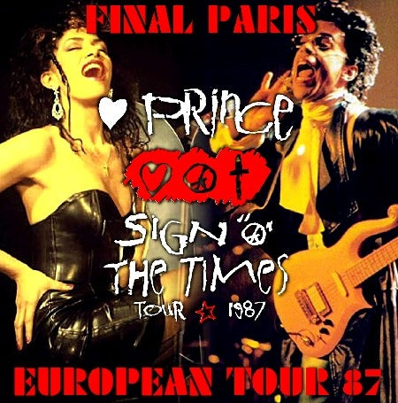 PRINCE 1987 EUROPEAN TOUR JUNE 17 PARIS SIGN O TIMES & OUT TAKE ( CD )