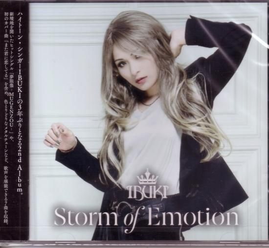 IBUKI / Storm of Emotion