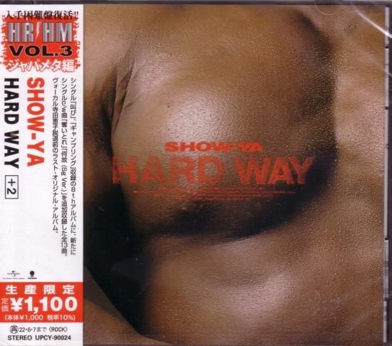 SHOW-YA / HARD WAY +2 [Limited production edition]