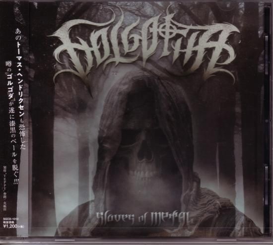 GOLGOTHA / Slaves of Metal To the hill of sacrifice...