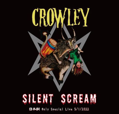 CROWLEY / SILENT SCREAM ~ Japanese Poetry Only Special Live 5/1/2022 CD version with original sticker