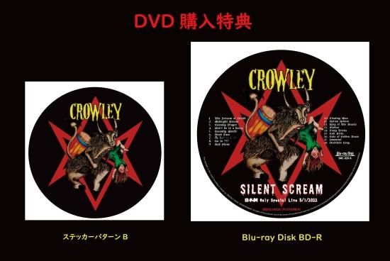 CROWLEY / SILENT SCREAM ~ Japanese Poetry Only Special Live 5/1/2022 DVD version + (Bonus: Blu-ray version) Comes with original sticker
