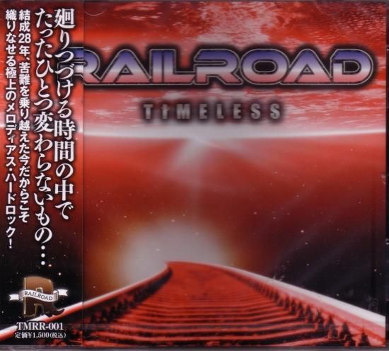 RAILROAD / Timeless (6-song mini)