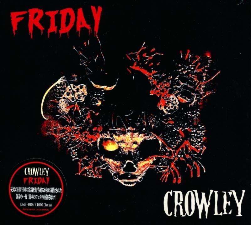 CROWLEY / FRIDAY (Bonus BD-R included!)