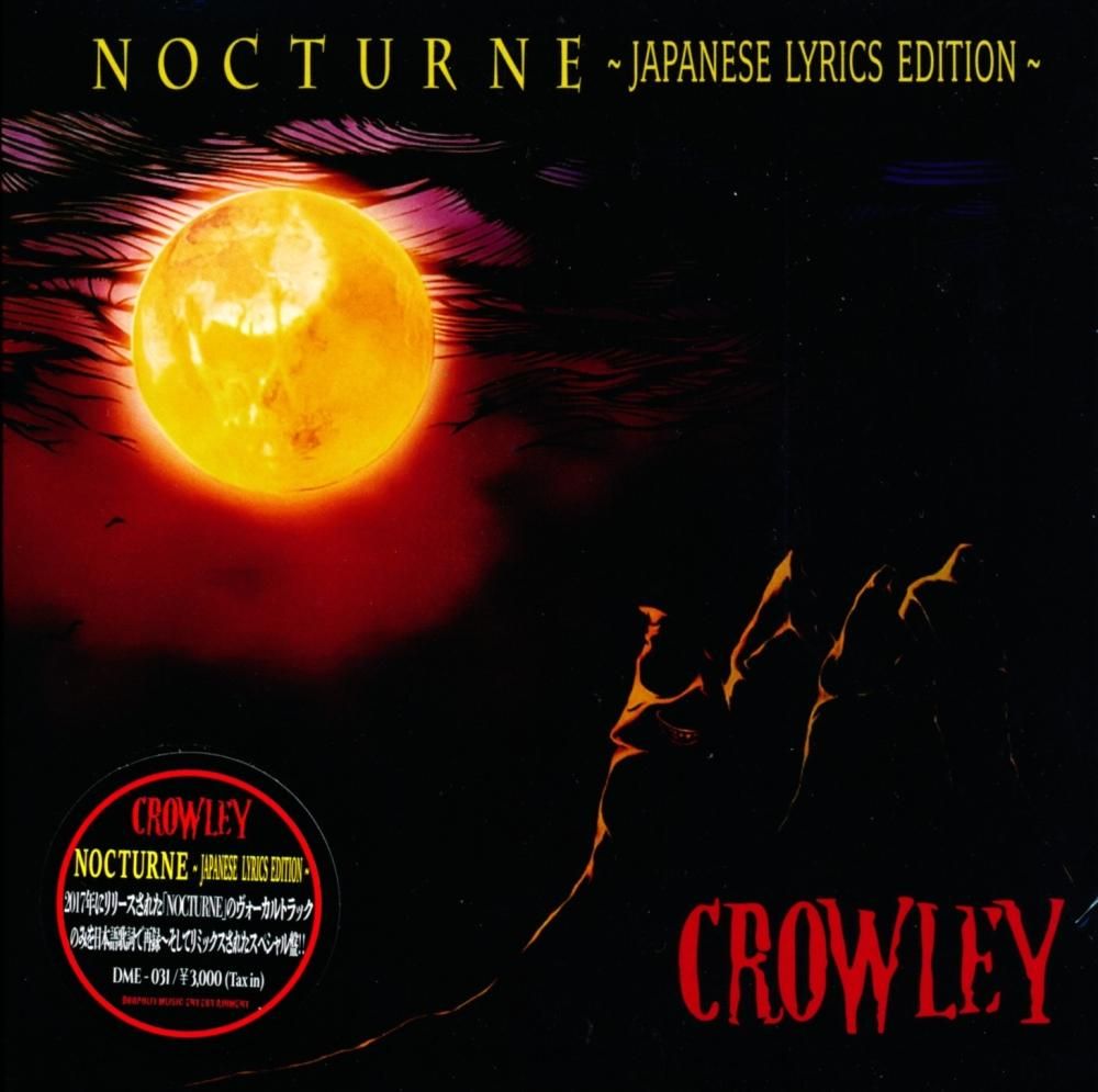CROWLEY / NOCTURNE ~ JAPANESE LYRICS EDITION ~ (Our store has special benefits!)