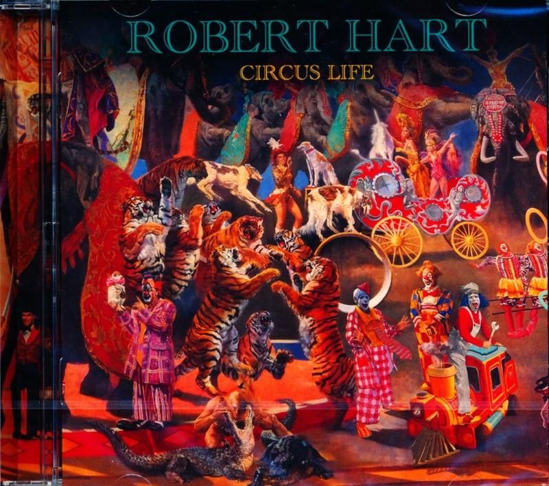 ROBERT HART / CIRCUS LIFE (Import CD) (Limited Edition: Comes with an autographed card!)