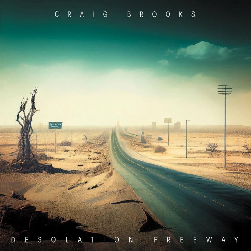 CRAIG BROOKS (TOUCH) / Desolation Freeway ~Freeway of Desolation~ (CD) 2024 1st Solo