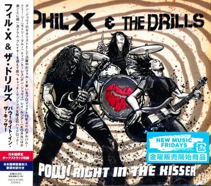Phil X & The Drills / Pow! Right In The Kisser Pow! Right In The Kisser (CD) 2025 2nd