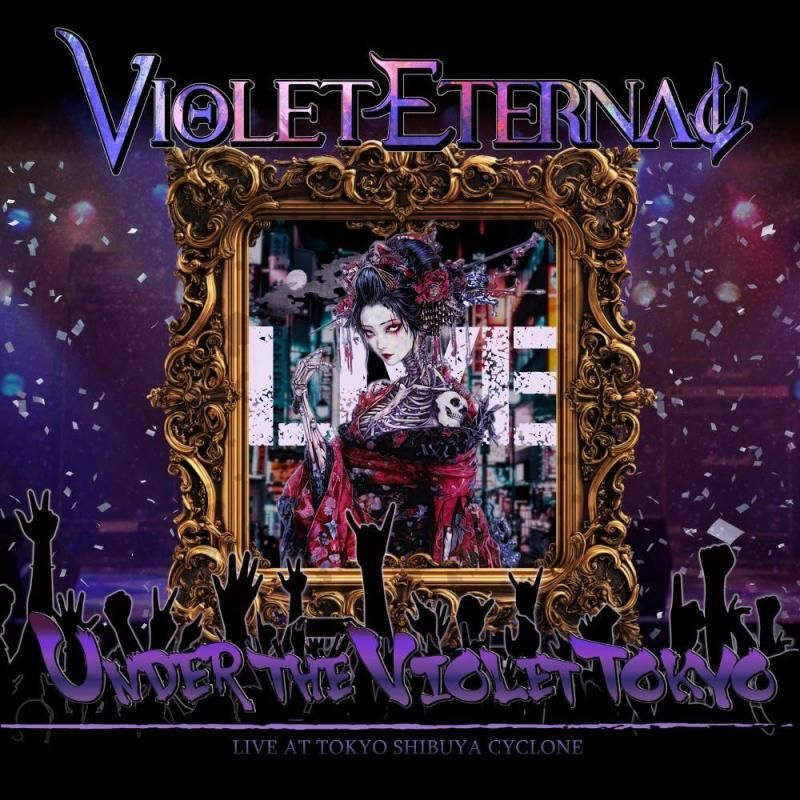 VIOLET ETERNAL / Under The Violet Tokyo (regular edition) (first time bonus included!)
