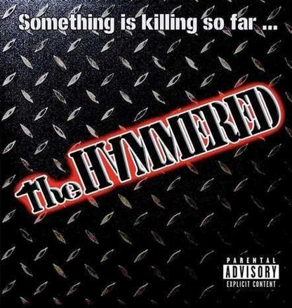 the HAMMERED / Something is killing so far ... / Something is killing so far 2nd Maxi CD