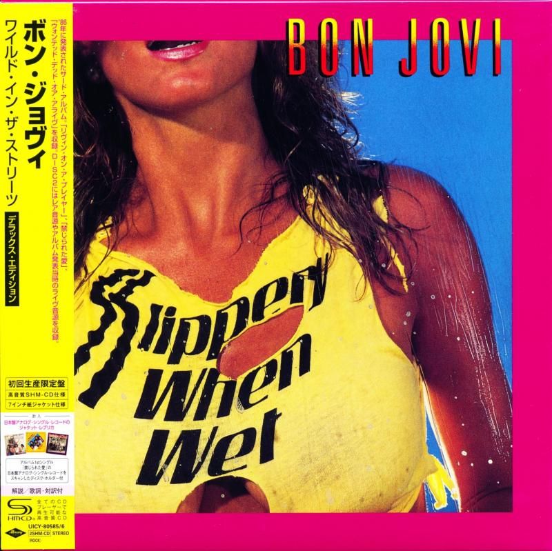 BON JOVI / Slippery When Wet Wild in the Streets <Deluxe Edition> [First Press Limited Edition] [CD] [SHM-CD] 2025 3rd