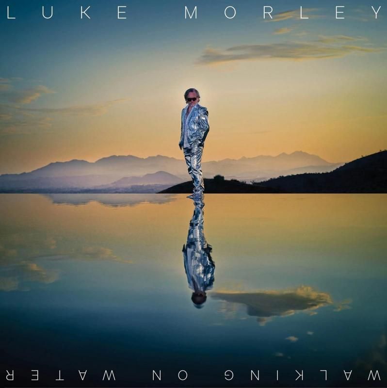 LUKE MORLEY / Walking On Water (CD) 2025 3rd Solo Thunder