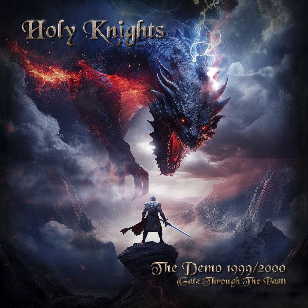 HOLY KNIGHTS / A Gate Through The Past The Demo 1999/2000 A Gate Through The Past + The Demo (CD) 2025