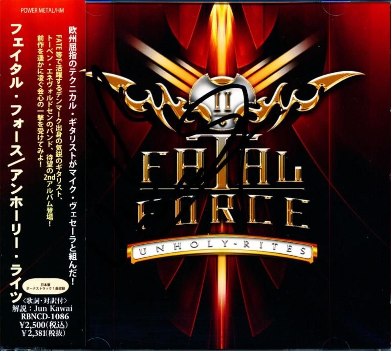 FATAL FORCE / Unholy Rites (Signed by Mike Vecera!)