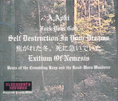 A.AOKI / SELF DESTRUCTION IN YOUR DREAMS / EXITIUM OF NEMESIS / 3way split CD