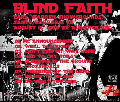 BLIND FAITH (Blind Faith 1969 U.S. Tour, California)/Earl Warren Showgrounds, Santa Barbara 1969.08.16