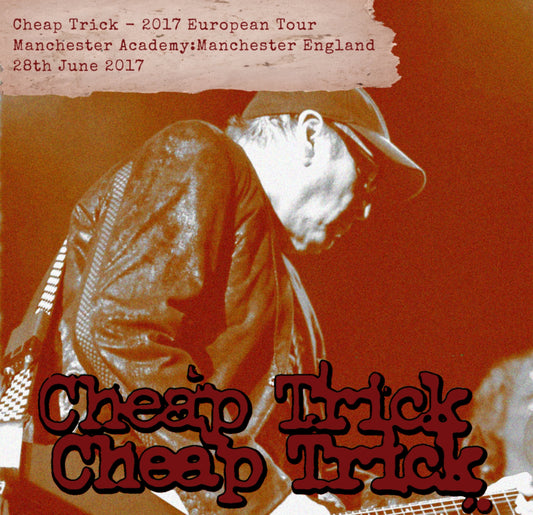 Cheap Trick 2017 European Tour June 28 Manchester