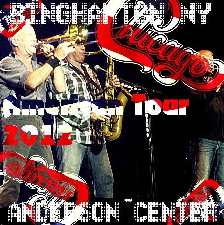 Chicago 2012 U.S. Tour August 28 Binghamton NY