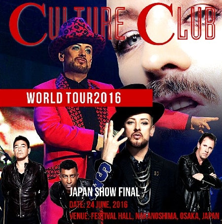 Culture Club 2016 Japan Tour Final Date June 24, Osaka