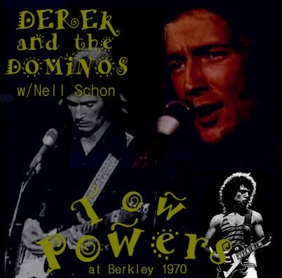 Derek & The Dominos w/Nell Schon Us Tour 1970/Community Theatre Berkley 70.11.19