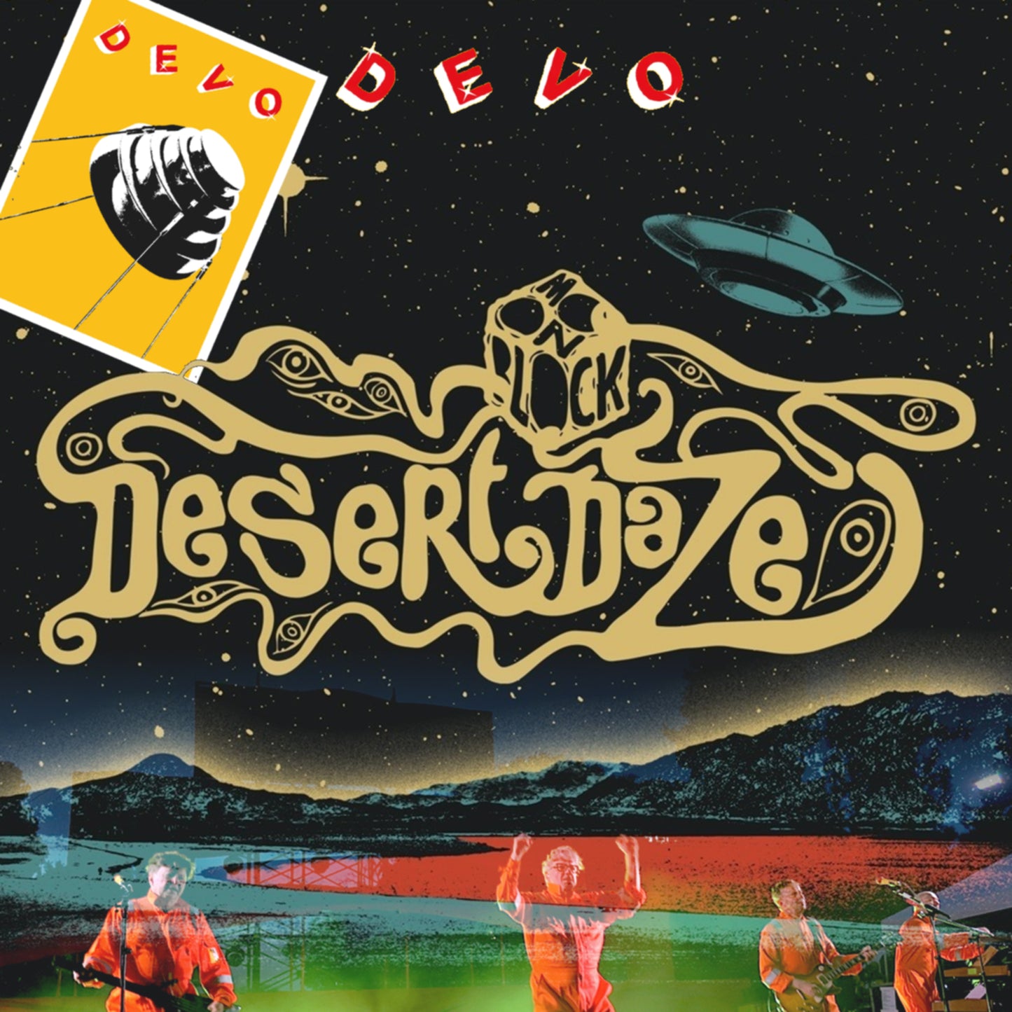 Devo October 12, 2019Desert Daze Festival+bonus