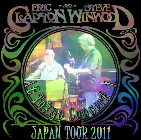 EC & SW (Eric Clapton & Steve Winwood) 2011 Japan Tour - Tokyo Opening Day 2011.12.02