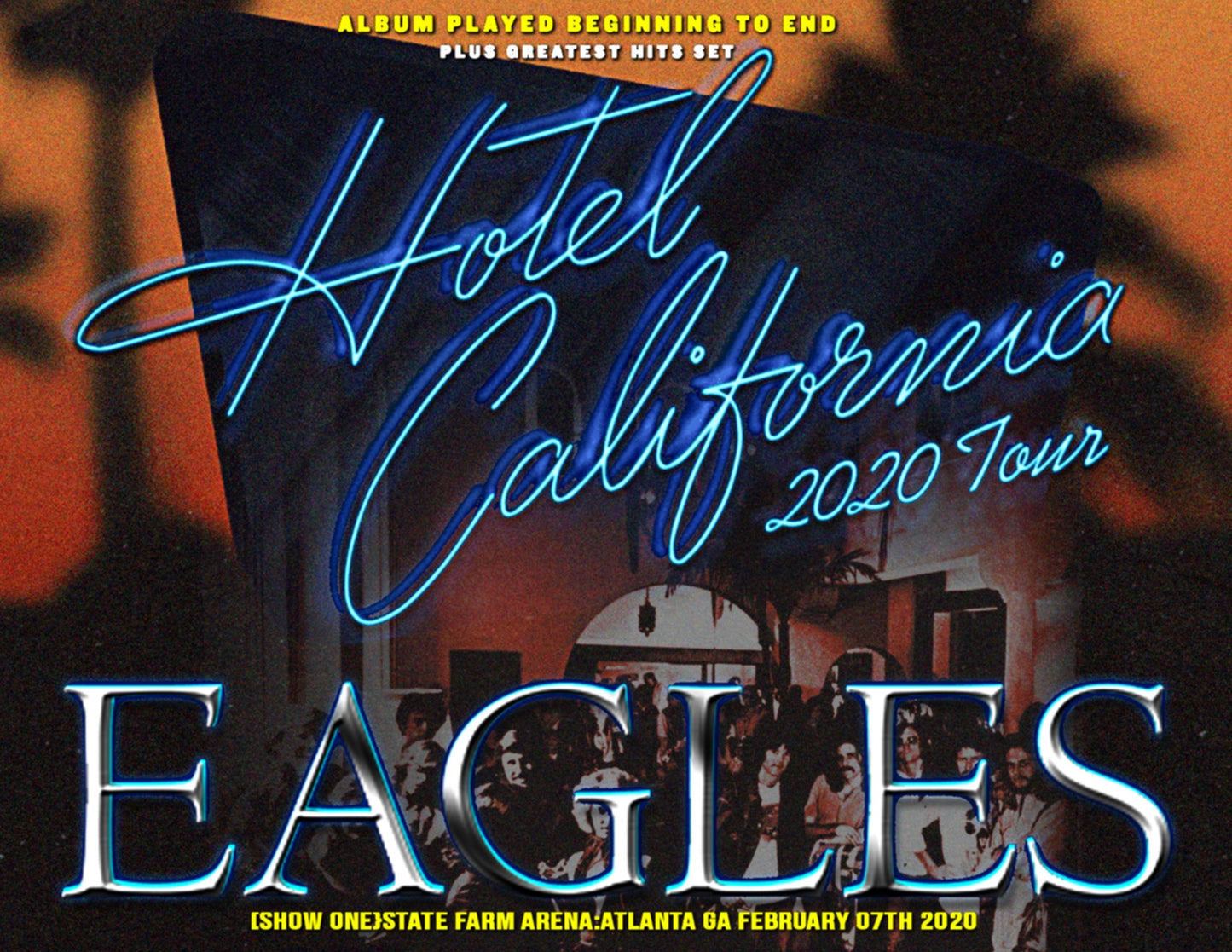 Eagles 2020 Hotel California Tour Day 1, February 7, Atlanta