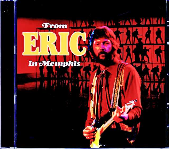 Eric Clapton Eric Clapton/In Memphis 1975 TN,USA 1975