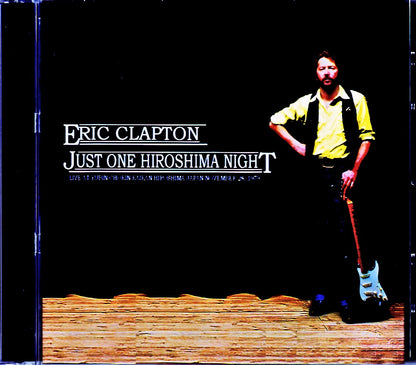 Eric Clapton Eric Clapton/Hiroshima Postal Savings Hall 1979 Complete Hiroshima,Japan 1979 Complete