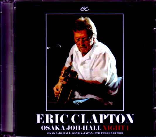 Eric Clapton Eric Clapton/Osaka,Japan 2009