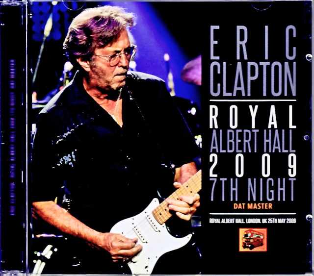 Eric Clapton Eric Clapton/London,UK 5.25.2009 Complete DAT Master