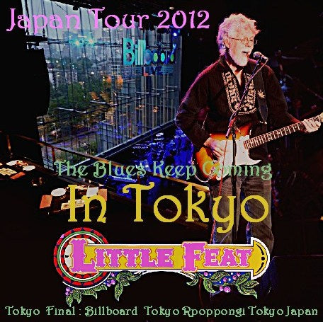 Little Feat 2012 Japan Tour May 22, Tokyo