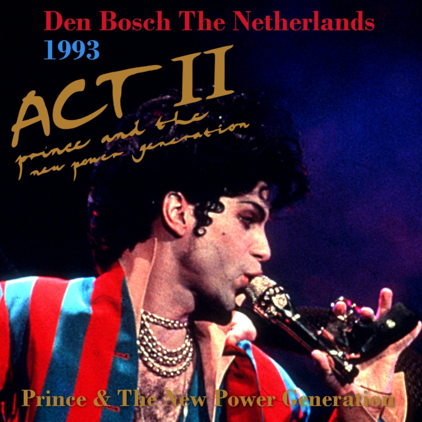 Prince 1993 European Tour August 10, Holland