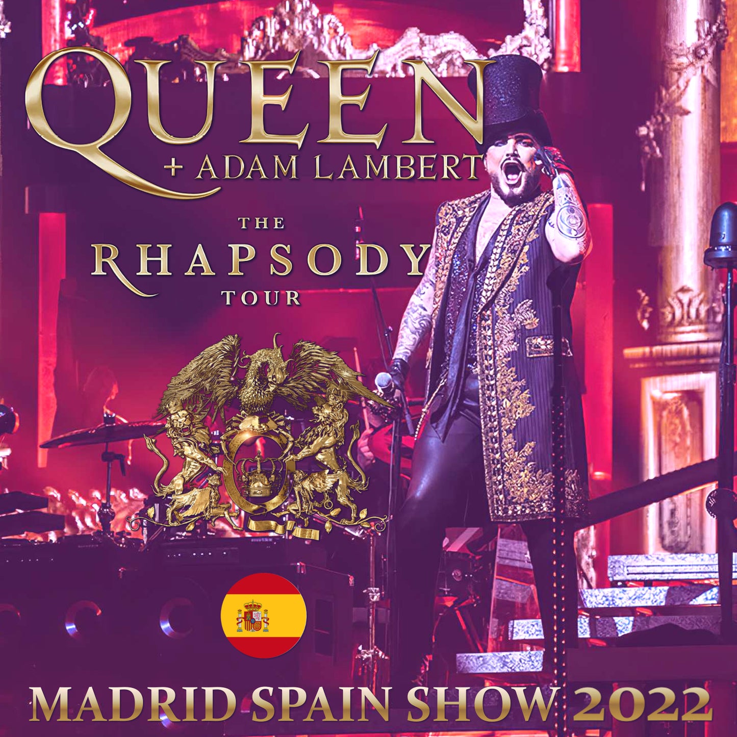 Queen 2022 Rhapsody Tour July 7, Spain