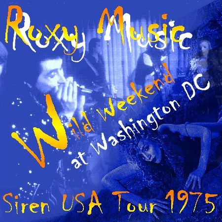 Roxy Music 75 U.S.A. Tour Washington）Siren USA Tour 75.11.21