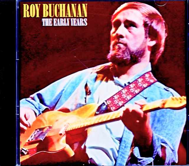 Roy Buchanan Roy Buchanan/Early Years