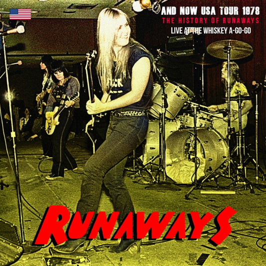 Runaways 1978 U.S. Tour Los Angeles & Demo tapes