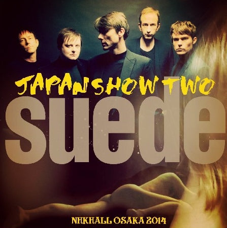 Suede 2014 Japan Tour May 6, Osaka+bonus