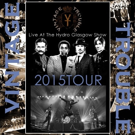 Vintage Trouble 2015 European Tour March 20 Scotland