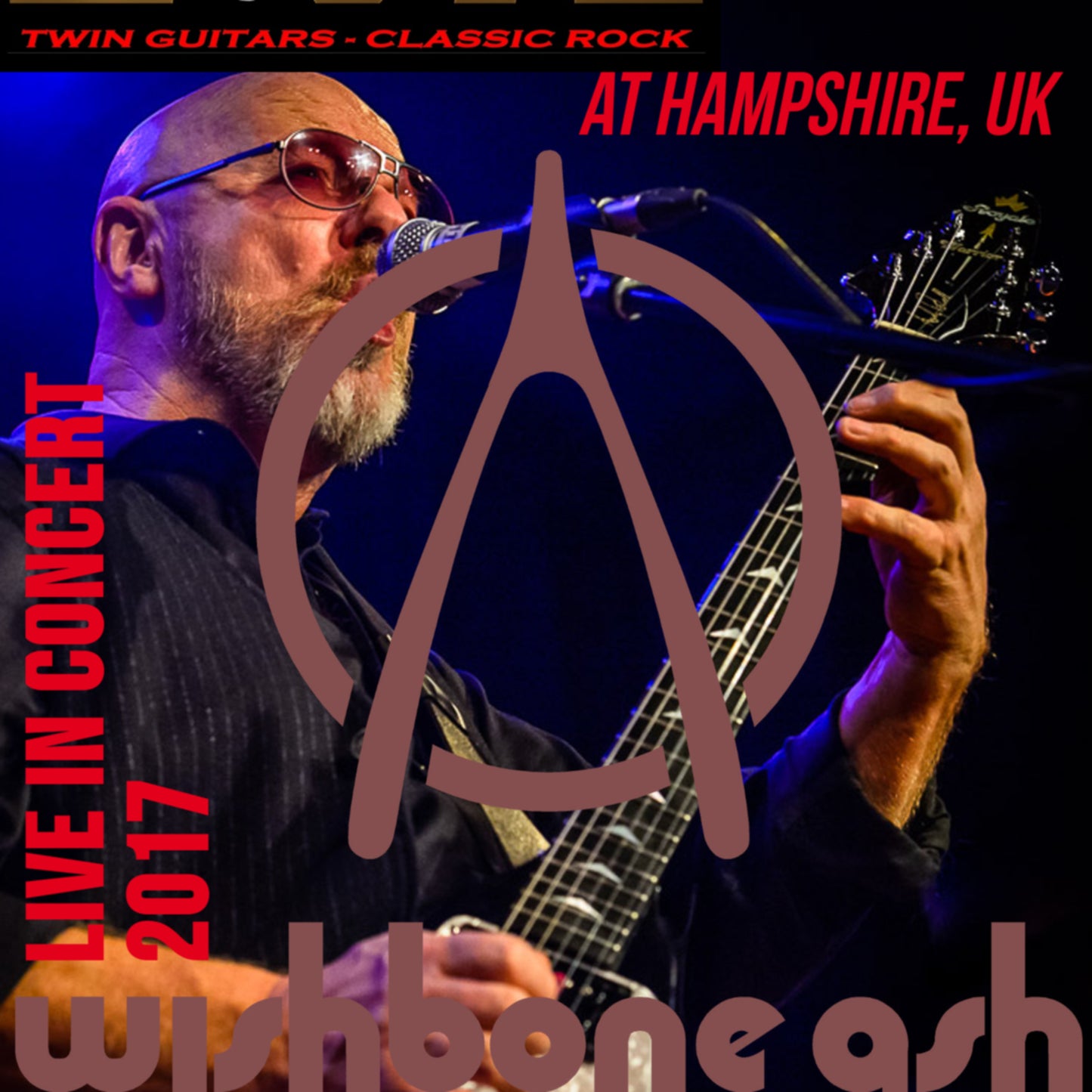 Wishbone Ash 2016 European Tour March 15 Hampshire