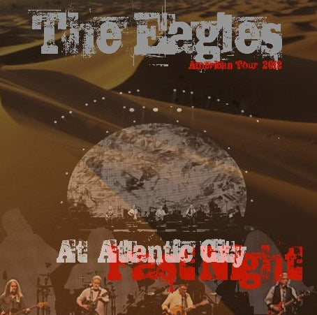 EAGLES 2012 AMERICAN TOUR SEPTEMBER 1ST ATLANTIC FIRST DAY ( CD )