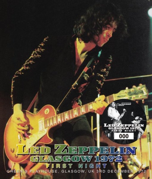 LED ZEPPELIN - GLASGOW 1972: 1ST NIGHT ( 3CD )