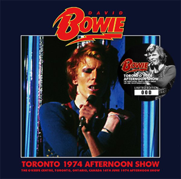 DAVID BOWIE - TORONTO 1974 AFTERNOON SHOW ( 2CD )