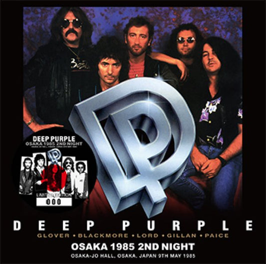 DEEP PURPLE - OSAKA 1985 2ND NIGHT ( 2CD )