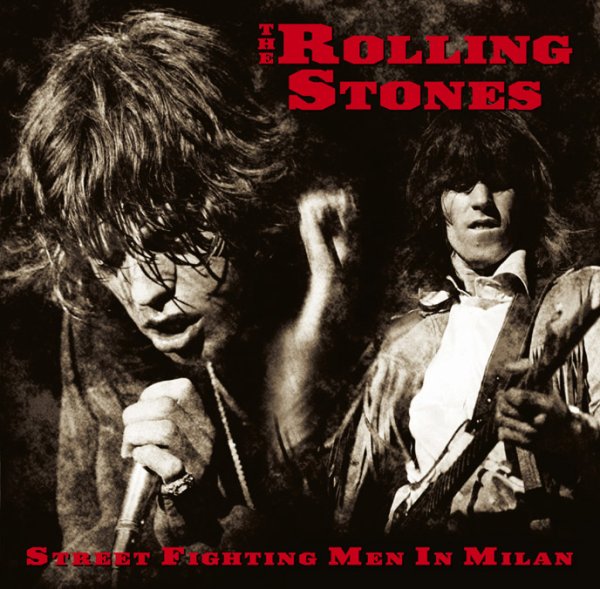 THE ROLLING STONES - STREET FIGHTING MEN IN MILAN ( 2CD )