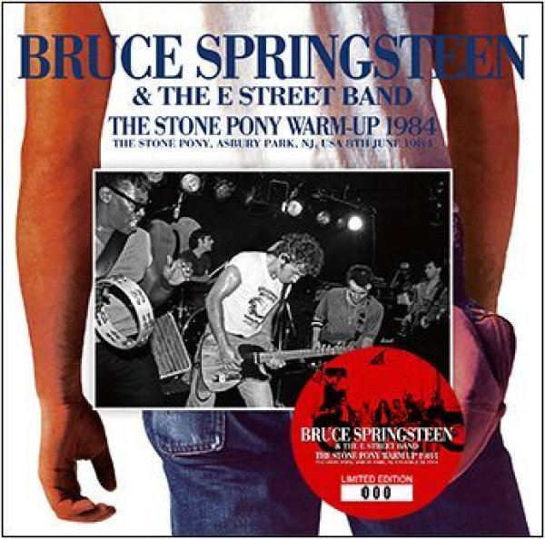 BRUCE SPRINGSTEEN & THE E STREET BAND - THE STONE PONY WARM-UP 1984 ( 1CD )