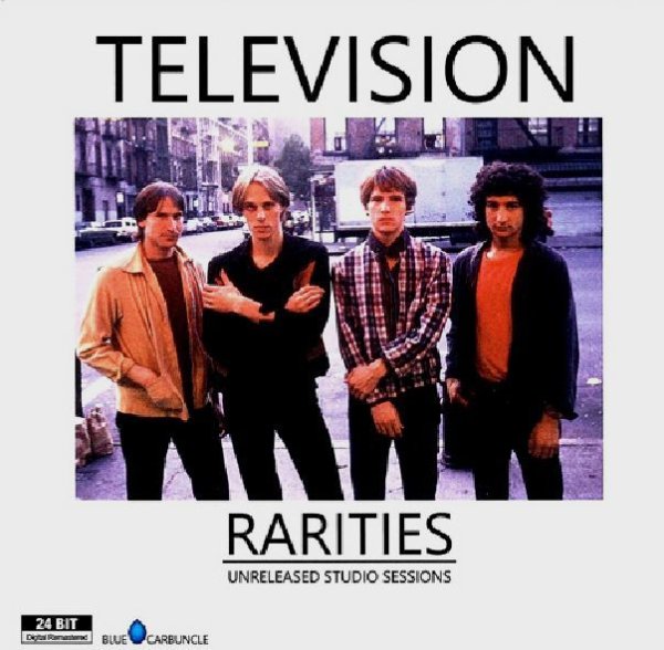 TELEVISION - RARITIES ( UNRELEASED STUDIO SESSIONS )